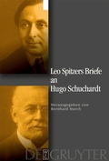 Cover: Leo Spitzers Briefe an Hugo Schuchardt - De Gruyter