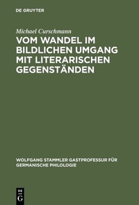 Bild vergrößern Bild: Vom Wandel im bildlichen Umgang mit literarischen Gegenständen - De Gruyter