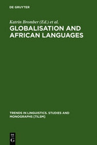 Enlarge image Cover: Globalisation and African Languages - De Gruyter Mouton