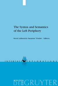 Enlarge image Cover: The Syntax and Semantics of the Left Periphery - De Gruyter Mouton