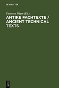 Cover: Antike Fachtexte / Ancient Technical Texts - De Gruyter