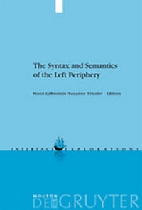 Enlarge image Cover: The Syntax and Semantics of the Left Periphery - De Gruyter Mouton