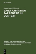 Cover: Early Christian Paraenesis in Context - De Gruyter