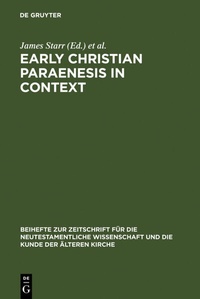 Abbildung von: Early Christian Paraenesis in Context - De Gruyter
