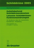 Cover: Schilddr&uuml;se 2003 - De Gruyter