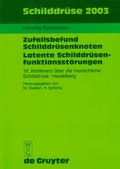 Cover: Schilddr&uuml;se 2003 - De Gruyter