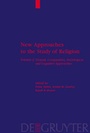 Cover: New Approaches to the Study of Religion / Textual, Comparative, Sociological, and Cognitive Approaches - De Gruyter
