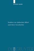 Cover: Studien zur j&uuml;dischen Bibel und ihrer Geschichte - De Gruyter