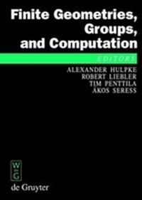 Abbildung von: Finite Geometries, Groups, and Computation - De Gruyter