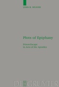 Cover: Plots of Epiphany - De Gruyter
