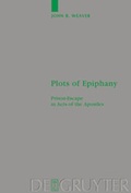Cover: Plots of Epiphany - De Gruyter