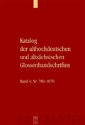 Cover: Katalog der althochdeutschen und alts&auml;chsischen Glossenhandschriften - De Gruyter