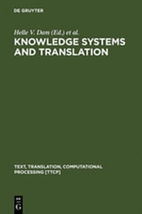 Enlarge image Cover: Knowledge Systems and Translation - De Gruyter Mouton