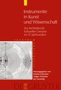 Cover: Theatrum Scientiarum / Instrumente in Kunst und Wissenschaft - De Gruyter