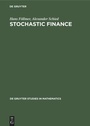 Cover: Stochastic Finance - De Gruyter