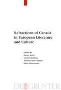 Cover: Refractions of Canada in European Literature and Culture - De Gruyter