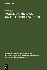 Abbildung von: Paulus und das antike Schulwesen - De Gruyter
