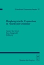 Cover: Morphosyntactic Expression in Functional Grammar - De Gruyter Mouton