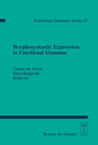 Enlarge image Cover: Morphosyntactic Expression in Functional Grammar - De Gruyter Mouton