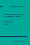 Cover: Morphosyntactic Expression in Functional Grammar - De Gruyter Mouton