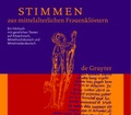 Cover: Stimmen aus mittelalterlichen Frauenkl&ouml;stern - De Gruyter