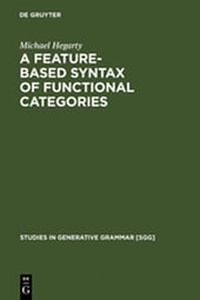 Enlarge image Cover: A Feature-Based Syntax of Functional Categories - De Gruyter Mouton