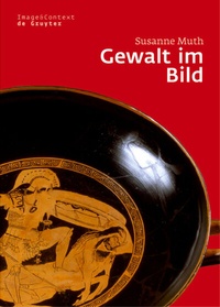 Abbildung von: Gewalt im Bild - De Gruyter