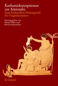 Cover: Katharsiskonzeptionen vor Aristoteles - De Gruyter