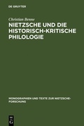 Cover: Nietzsche und die historisch-kritische Philologie - De Gruyter