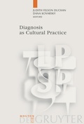 Cover: Diagnosis as Cultural Practice - De Gruyter Mouton
