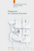 Cover: Diagnosis as Cultural Practice - De Gruyter Mouton