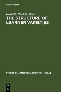 Abbildung von: The Structure of Learner Varieties - De Gruyter Mouton
