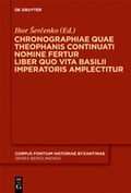 Cover: Chronographiae quae Theophanis Continuati nomine fertur Liber quo Vita Basilii Imperatoris amplectitur - De Gruyter