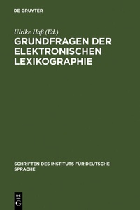 Abbildung von: Grundfragen der elektronischen Lexikographie - De Gruyter