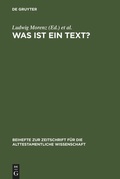 Cover: Was ist ein Text? - De Gruyter