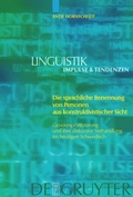 Cover: Die sprachliche Benennung von Personen aus konstruktivistischer Sicht - De Gruyter