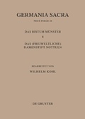 Cover: Die Bist&uuml;mer der Kirchenprovinz K&ouml;ln. Das Bistum M&uuml;nster 8. Das (freiweltliche) Damenstift Nottuln - De Gruyter