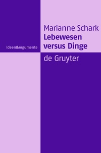 Abbildung von: Lebewesen versus Dinge - De Gruyter