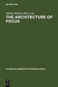 Enlarge image Cover: The Architecture of Focus - De Gruyter Mouton