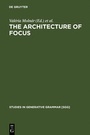 Cover: The Architecture of Focus - De Gruyter Mouton