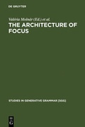 Cover: The Architecture of Focus - De Gruyter Mouton
