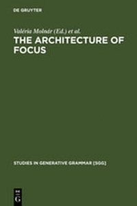 Enlarge image Cover: The Architecture of Focus - De Gruyter Mouton