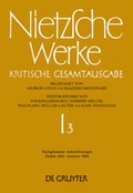 Cover: Friedrich Nietzsche: Werke. Abteilung 1 / Nachgelassene Aufzeichnungen (Herbst 1862 - Sommer 1864) - De Gruyter