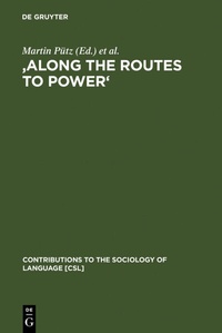 Enlarge image Cover: 'Along the Routes to Power' - De Gruyter Mouton