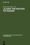 Cover: 'Along the Routes to Power' - De Gruyter Mouton