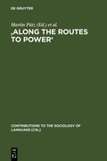 Cover: 'Along the Routes to Power' - De Gruyter Mouton