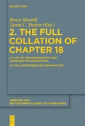 Cover: Text und Textwert der griechischen Handschriften des Neuen Testaments.... / 2. The Full Collation of Chapter 18 - De Gruyter