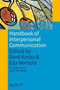 Enlarge image Cover: Handbook of Interpersonal Communication - De Gruyter Mouton