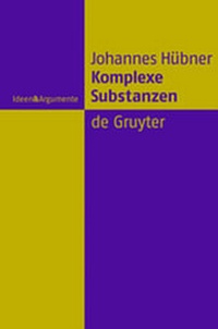 Enlarge image Cover: Komplexe Substanzen - De Gruyter