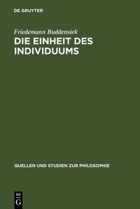 Abbildung von: Die Einheit des Individuums - De Gruyter